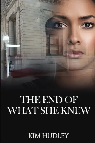 Cover of The End of What She Knew