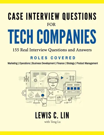 Cover of Case Interview Questions for Tech Companies