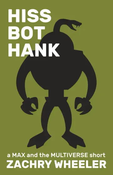 Cover of Hiss Bot Hank