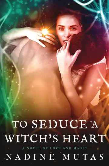 Cover of To Seduce a Witch's Heart