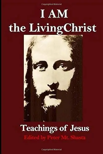 Cover of I AM the Living Christ