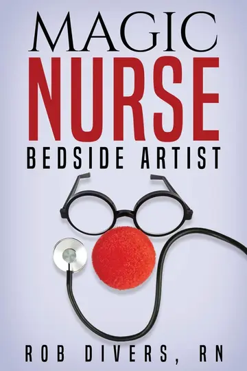 Cover of Magic Nurse - Bedside Artist