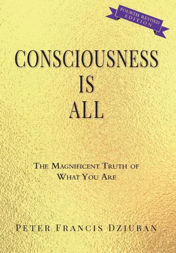 Cover of Consciousness Is All