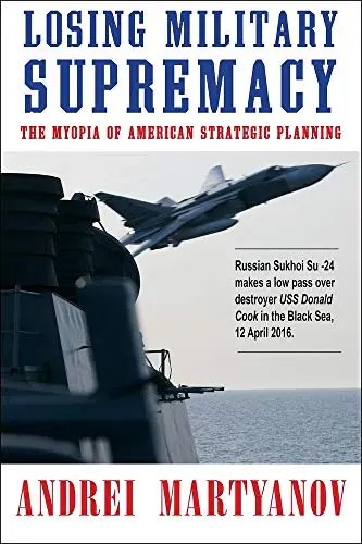 Cover of Losing Military Supremacy