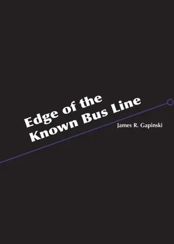 Cover of Edge of the Known Bus Line