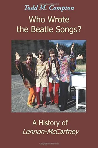 Cover of Who Wrote the Beatle Songs?