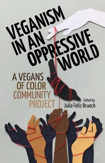 Cover of Veganism in an Oppressive World