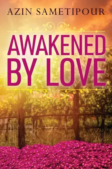 Cover of Awakened by Love