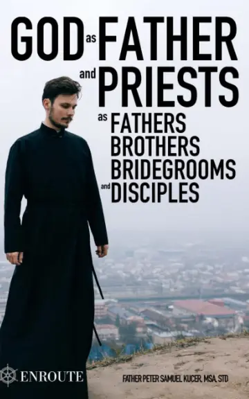 Cover of God as Father and Priests as Fathers, Brothers, Bridegrooms and Disciples