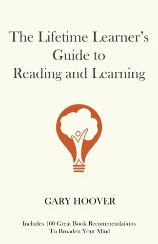 Cover of The Lifetime Learner's Guide to Reading and Learning