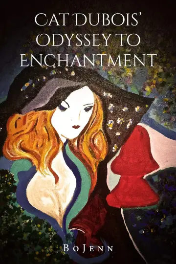 Cover of Cat Dubois' Odyssey to Enchantment