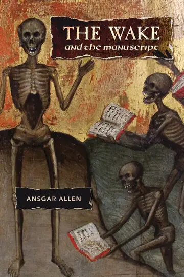 Cover of The Wake and the Manuscript