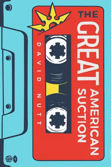 Cover of The Great American Suction
