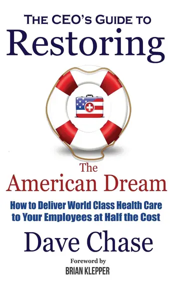 Cover of CEO's Guide to Restoring the American Dream