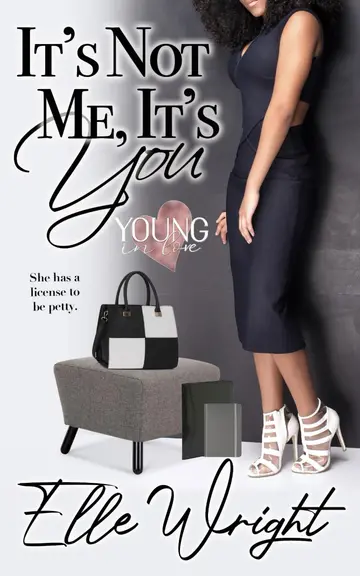 Cover of It's Not Me, It's You