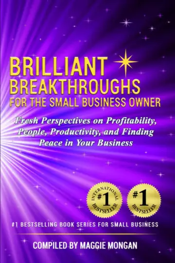 Cover of Brilliant Breakthroughs for the Small Business Owner