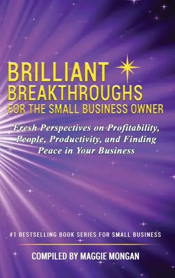 Cover of Brilliant Breakthroughs for the Small Business Owner