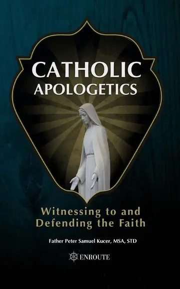 Cover of Catholic Apologetics