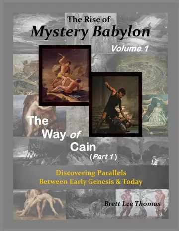 Cover of The Rise of Mystery Babylon - The Way of Cain (Part 1)