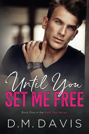 Cover of Until You Set Me Free