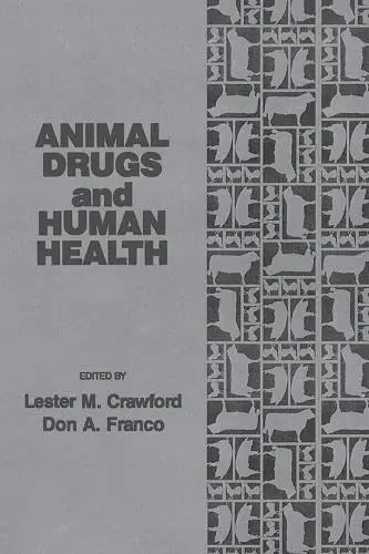 Cover of Animal Drugs and Human Health