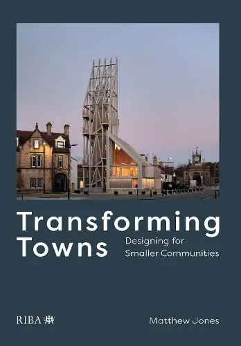 Cover of Transforming Towns
