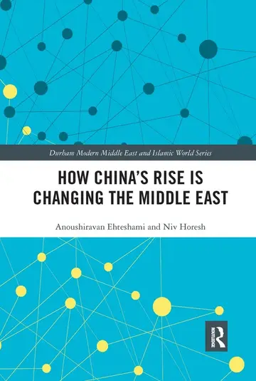 Cover of How China's Rise Is Changing the Middle East