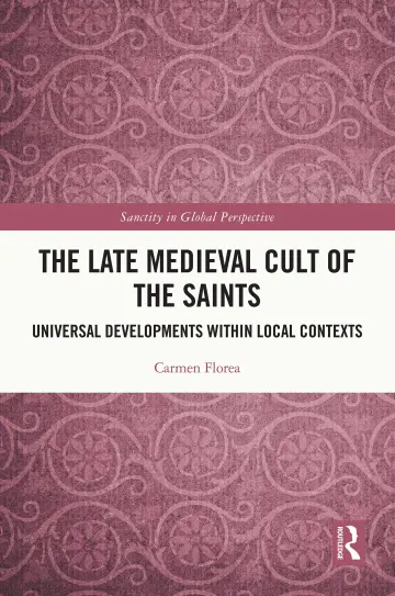 Cover of The Late Medieval Cult of the Saints