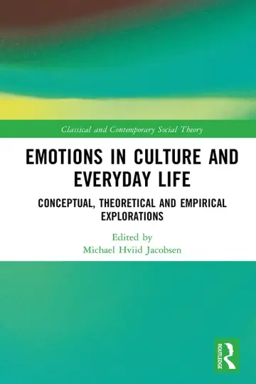 Cover of Emotions in Culture and Everyday Life