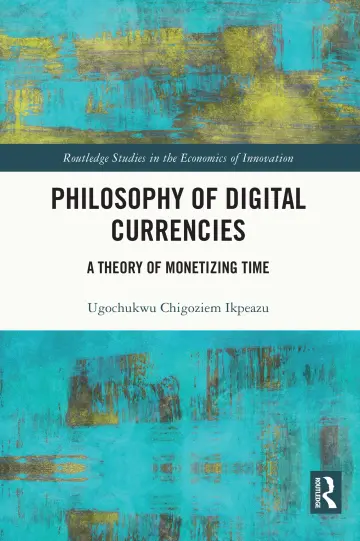 Cover of Philosophy of Digital Currencies