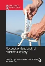 Cover of Routledge Handbook of Maritime Security