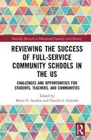 Cover of Reviewing the Success of Full-Service Community Schools in the US