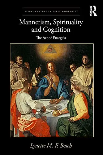 Cover of Mannerism, Spirituality and Cognition