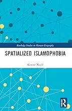 Cover of Spatialized Islamophobia