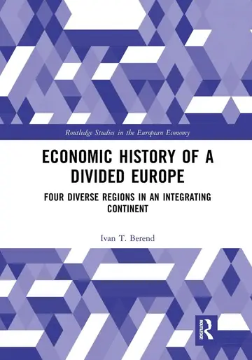 Cover of Economic History of a Divided Europe