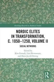 Cover of Nordic Elites in Transformation, c. 1050?1250, Volume II