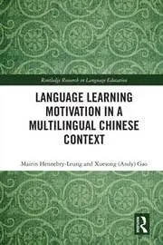 Cover of Language Learning Motivation in a Multilingual Chinese Context