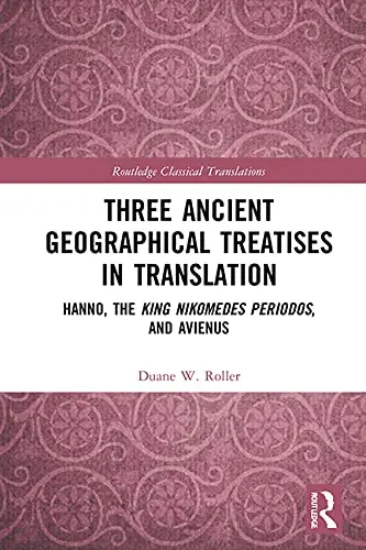 Cover of Three Ancient Geographical Treatises in Translation