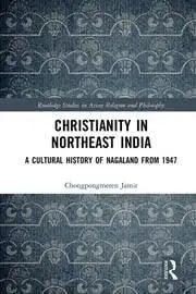 Cover of Christianity in Northeast India