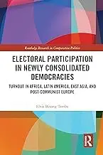 Cover of Electoral Participation in Newly Consolidated Democracies