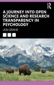 Cover of A Journey into Open Science and Research Transparency in Psychology