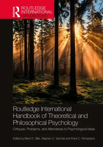 Cover of Routledge International Handbook of Theoretical and Philosophical Psychology