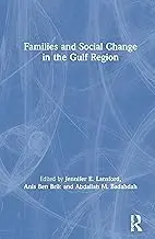 Cover of Families and Social Change in the Gulf Region