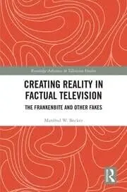 Cover of Creating Reality in Factual Television