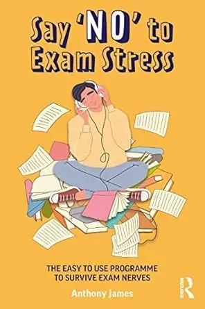 Cover of Say 'No' to Exam Stress