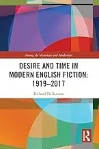 Cover of Desire and Time in Modern English Fiction