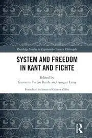 Cover of System and Freedom in Kant and Fichte