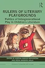 Cover of Rulers of Literary Playgrounds
