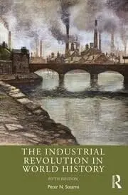 Cover of The Industrial Revolution in World History
