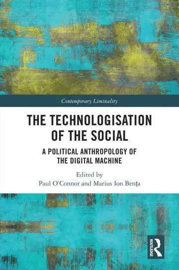 Cover of The Technologisation of the Social